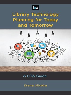cover image of Library Technology Planning for Today and Tomorrow